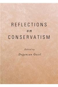 Reflections on Conservatism