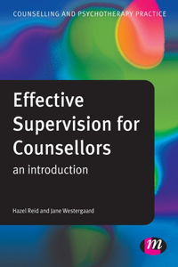 Effective Supervision for Counsellors