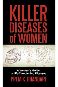 Killer Diseases of Women