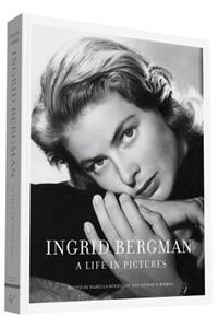 Ingrid Bergman: A Life in Pictures