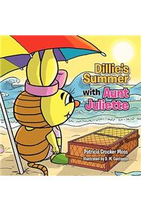 Dillie's Summer with Aunt Juliette