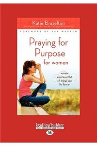 Praying for Purpose for Women