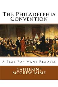 The Philadelphia Convention