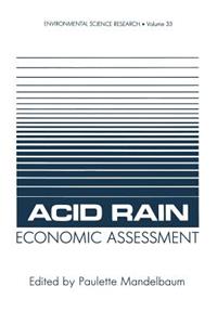 Acid Rain Economic Assessment