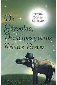 De gárgolas, príncipes y otros relatos breves
