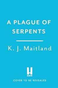 A Plague of Serpents