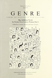 Big, Ambitious Novels by Twenty-First-Century Women, Part I