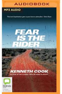 Fear Is the Rider