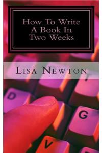 How To Write A Book In Two Weeks