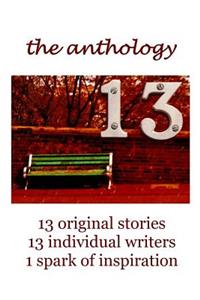 13 The Anthology