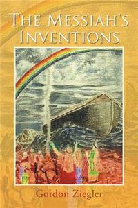 Messiah's Inventions