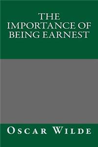 Importance of Being Earnest by Oscar Wilde