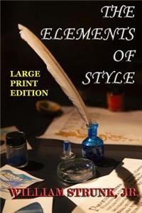 Elements of Style - Large Print Edition