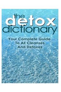 The Detox Dictionary