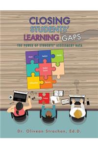 Closing Students' Learning Gaps