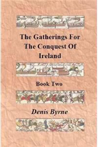 The Gatherings For The Conquest Of Ireland