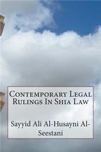 Contemporary Legal Rulings In Shia Law