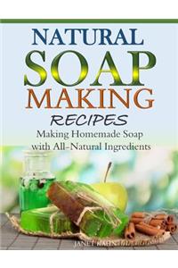 Natural Soap-Making Recipes