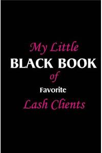 My Little Black Book Of Favorite Lash Clients