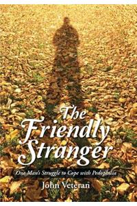 The Friendly Stranger