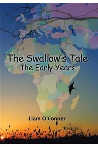 Swallow's Tale - The Early Years