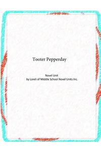 Tooter Pepperday