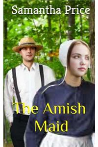 The Amish Maid