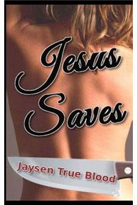 Jesus Saves