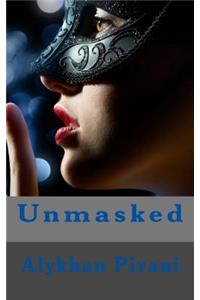 Unmasked