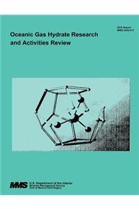 Oceanic Gas Hydrate Research and Activities Review