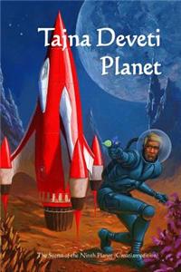 Tajna Deveti Planet: The Secret of the Ninth Planet (Croatian Edition)