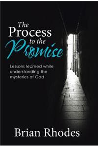 Process to the Promise