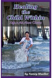 Healing The Child Within