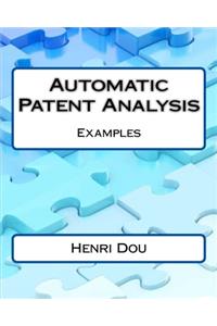 Automatic Patent Analysis; Examples - Deluxe Edition