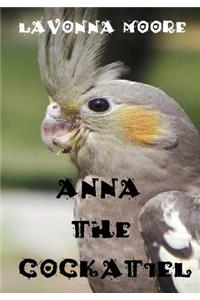 Anna The Cockatiel