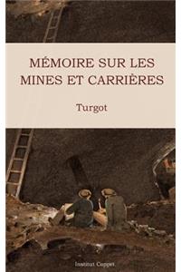 Memoire sur les mines et carrieres