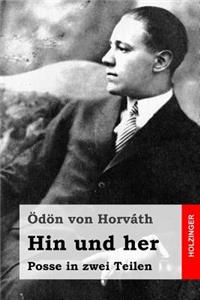 Hin und her