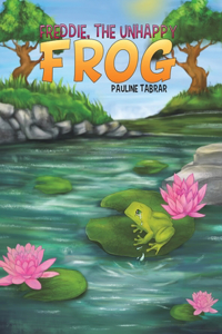 Freddie, The Unhappy Frog