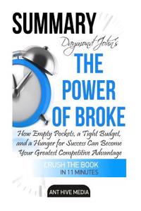 Draymond John and Daniel Paisner's the Power of Broke Summary