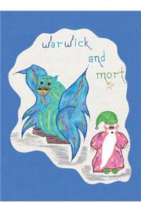 Warwick and Mort