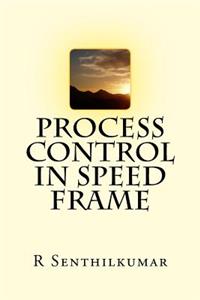 Process Control in Speed frame