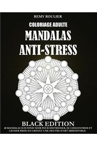 Coloriage Adulte Mandalas Anti-Stress Black Edition