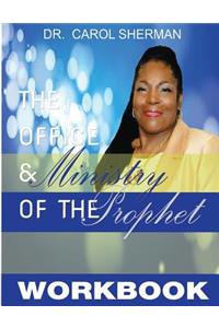 Office and Ministry of the Prophet Workbook