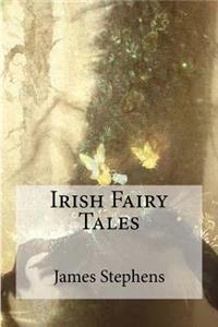 Irish Fairy Tales