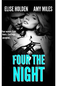 Four the Night