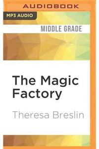 The Magic Factory