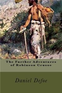 The Further Adventures of Robinson Crusoe