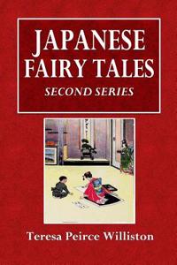 Japanese Fairy Tales - Second Series