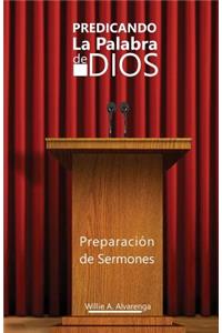 Predicando La Palabra de Dios