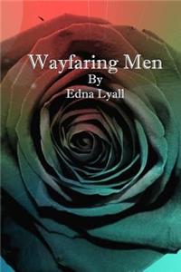 Wayfaring Men